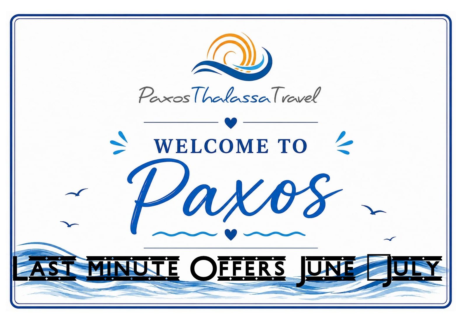 Paxos villas, Last minute Offers in June-July